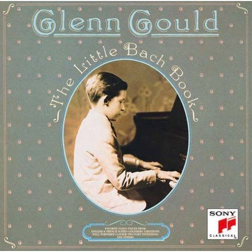 Little Bach Book - Glenn Gould - Muzyka - 7SMJI - 4547366068054 - 11 grudnia 2012