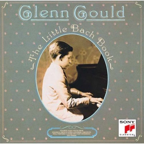 Cover for Glenn Gould · Little Bach Book (CD) [Japan Import edition] (2012)