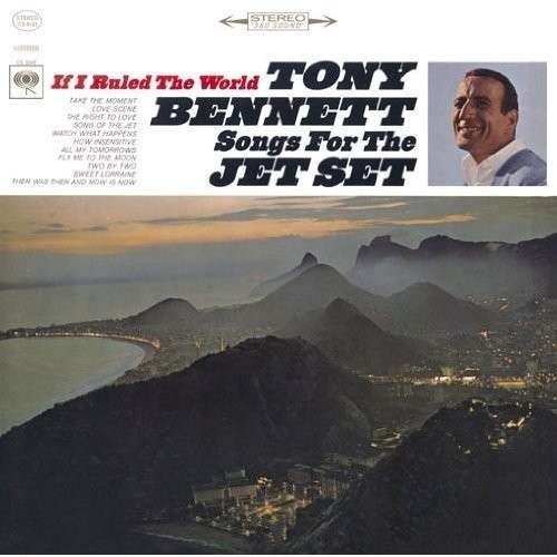 Cover for Tony Bennett · If I Ruled the World: Songs for the Jet Set (CD) [Japan Import edition] (2014)