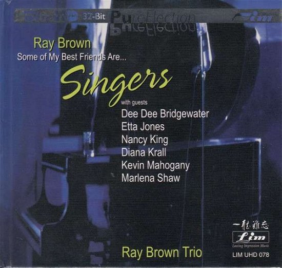 Some of My Best Friends Are... Singers - Ray Brown - Musikk - FIM - 4892843005054 - 17. juni 2014