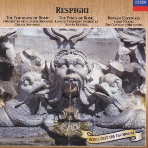 Cover for O. Respighi · Fountain of Rome (CD) [Reissue edition] (2017)