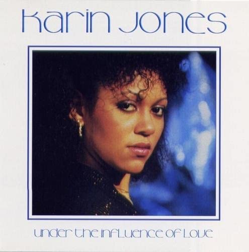 Cover for Karin Jones · Under the Influence of Love (CD) [Japan Import edition] (2005)