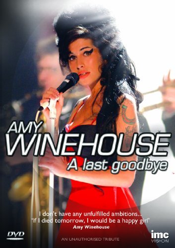 Cover for Amy Winehouse - a Last Goodbye · Amy Winehouse a Last Goodbye (DVD) (2011)