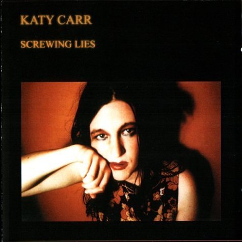 Screwing Lies - Katy Carr - Musik - DELUCE - 5036491100054 - 1. Oktober 2013