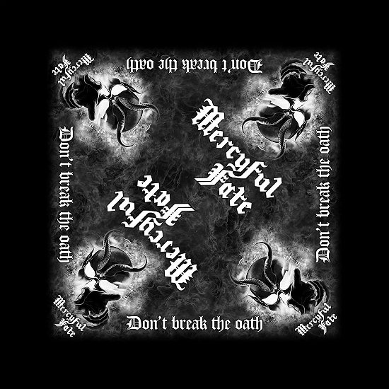 Mercyful Fate Unisex Bandana: Don't Break The Oath - Mercyful Fate - Produtos -  - 5055339795054 - 