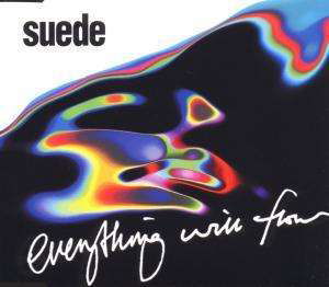 Suede-everything Will Flow -cds- - Suede - Muzyka - NUDE - 5099766780054 - 2 września 1999