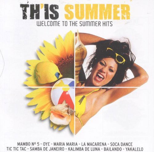 Th'is Summer - Various Artists - Music - TH'IS COLLECTION - 5397001325054 - March 25, 2010