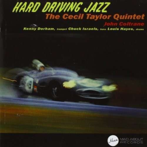 Cover for Cecil Taylor · Hard Driving Jazz + Looking Ahead (CD) (2014)