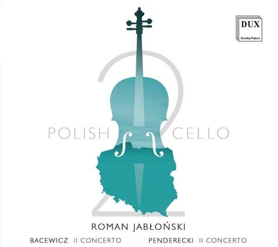 Cover for Roman Jablonski / Great Symphony Orchestra of Polish Radio an · Polish Cello 2 (CD) (2020)