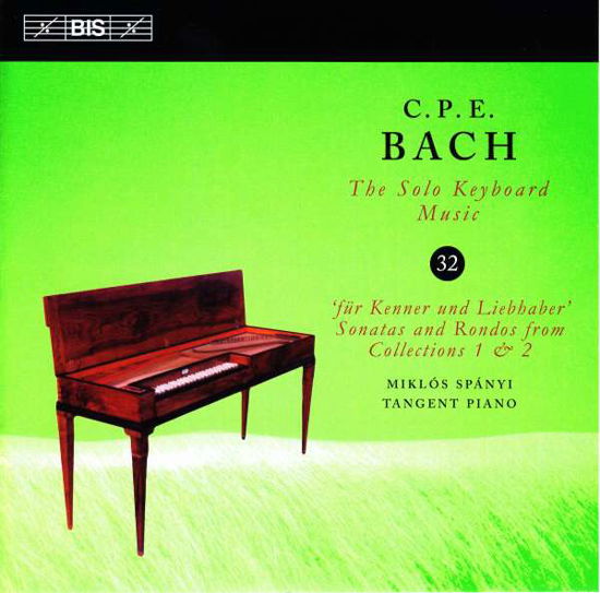 C.p.e. Bach: Solo Keyboard Music 32 - Bach,c.p.e. / Spanyi - Music - BIS - 7318590022054 - January 6, 2017