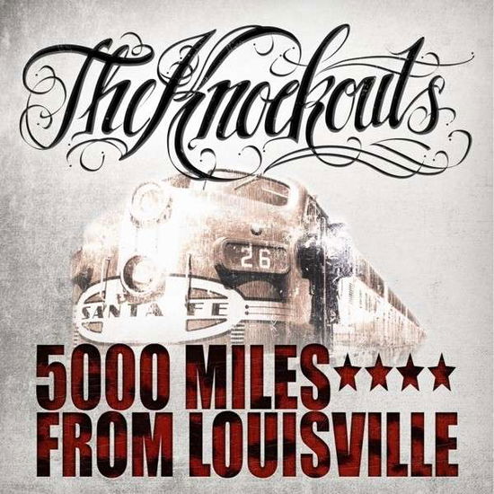 Cover for Knockouts · 5000 Miles From Louisville (CD) (2013)