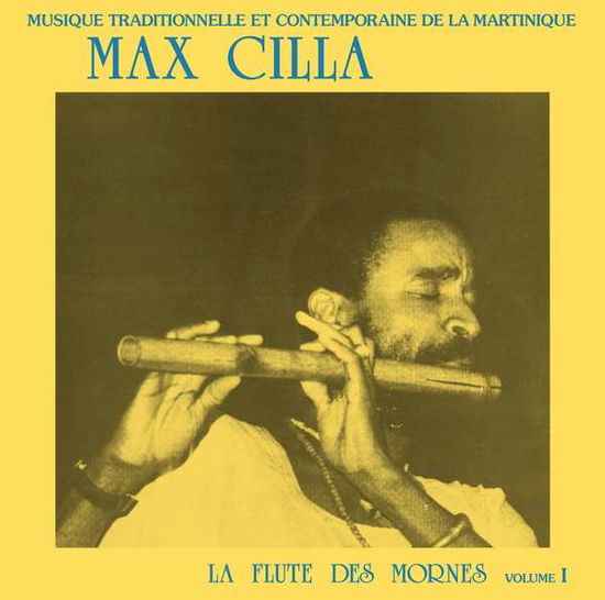 Cover for Max Cilla · La Flute Des Mornes V.1 (LP) (2018)