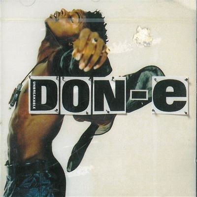 Cover for Don E  · Unbreakable (CD)