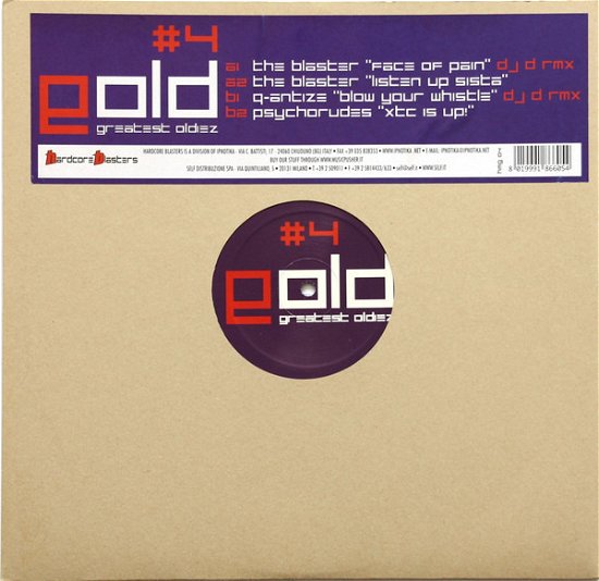 Hardcore Blasters Gold · Greatest Oldiez 4 (LP) (2008)