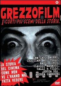 Cover for Grezzofilm - I Corti Piu' Scem (DVD) (2013)