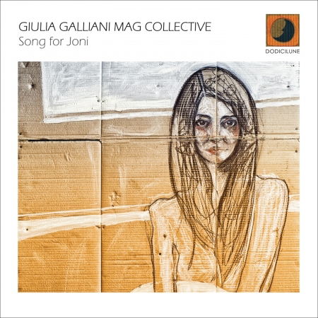 Cover for Giulia Mag Collective Galliani · Song for Joni (CD) (2018)