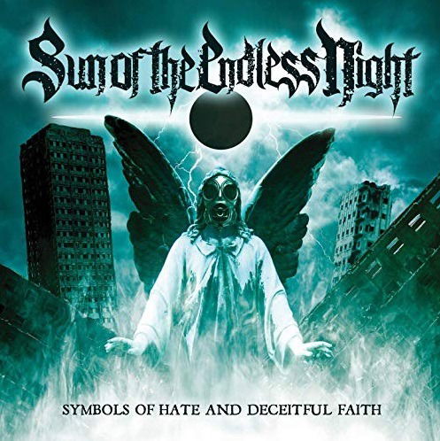 Symbols of Hate and Deceitful Faith - Sun of the Endless Night - Muzyka - PUNISHMENT 18 - 8033712045054 - 13 marca 2020