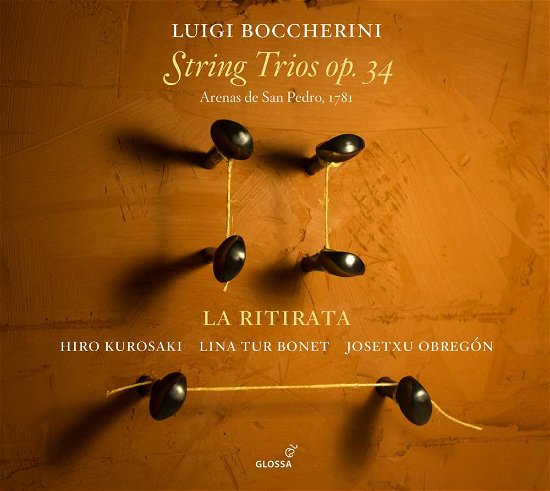 Boccherini: String Trios, Op. 34 - Boccherini / La Ritirata - Musik - GLOSSA - 8424562231054 - 2. juni 2017
