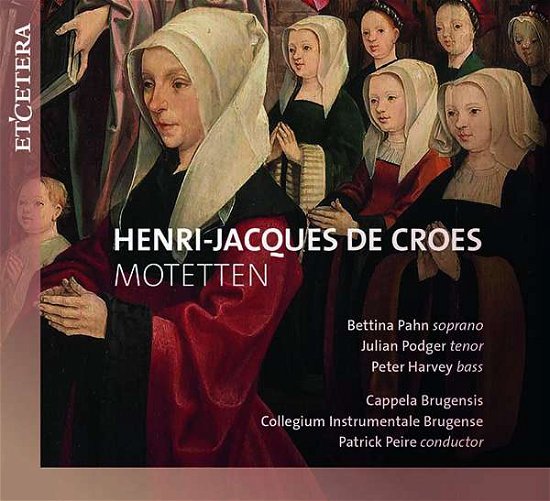 H.J. De Croes · Motetten (CD) (2017)