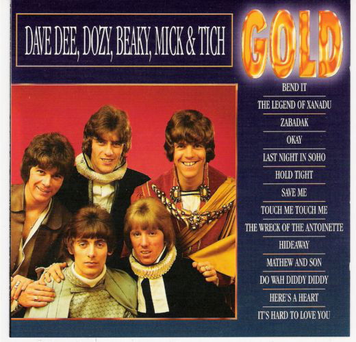 Dave Dee, Doze, Beaky Mick & Tich - Gold - Music -  - 8712155024054 - 