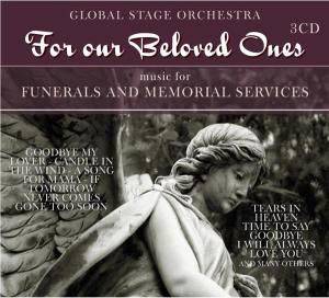 Global Stage Orchestra - for Our Beloved Ones - CD - Global Stage Orchestra - Música - DELUXE - 8712177060054 - 19 de abril de 2012