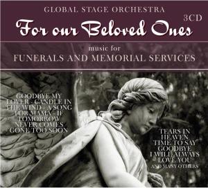 For Our Beloved Ones - Global Stage Orchestra - Musiikki - DELUXE - 8712177060054 - torstai 19. huhtikuuta 2012