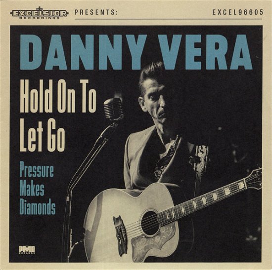Cover for Danny Vera · Hold On To Let Go / Pressure Makes Diamonds (LP) (2020)