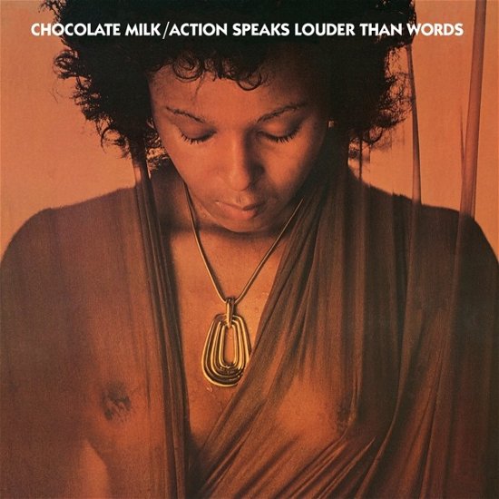 Chocolate Milk · Action Speaks Louder Than Words (LP) (2024)