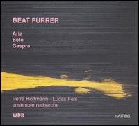 Cover for Furrer / Hoffmann / Fels / Ensemble Recherche · Chamber Music (CD) (2003)