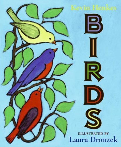 Cover for Kevin Henkes · Birds (Hardcover Book) (2009)