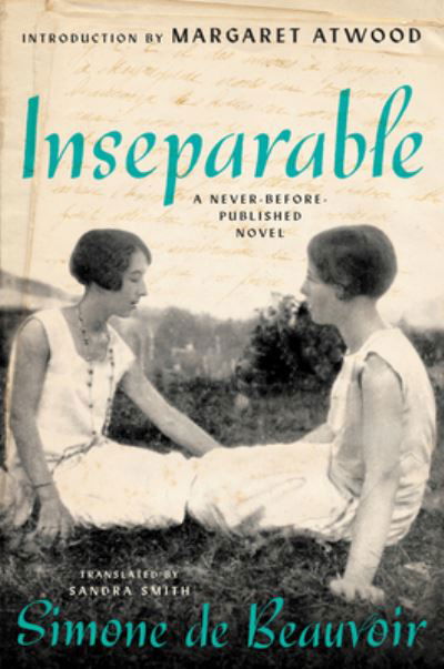 Cover for Simone de Beauvoir · Inseparable: A Novel (Taschenbuch) (2022)