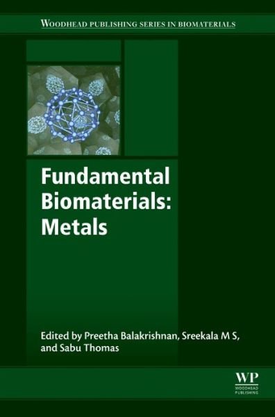Cover for Sabu Thomas · Fundamental Biomaterials: Metals - Woodhead Publishing Series in Biomaterials (Pocketbok) (2018)