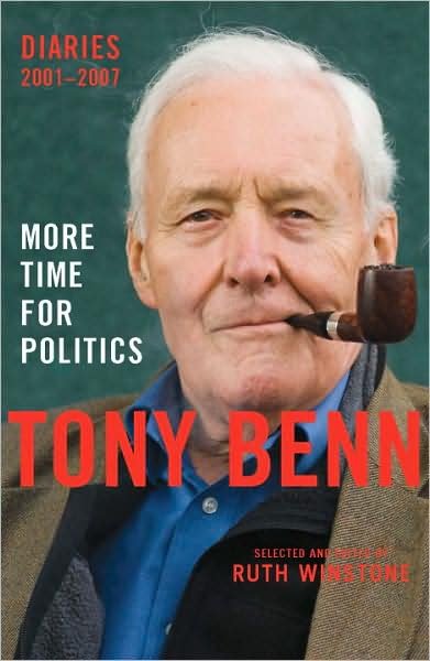 Cover for Tony Benn · More Time for Politics: Diaries 2001-2007 (Pocketbok) (2008)
