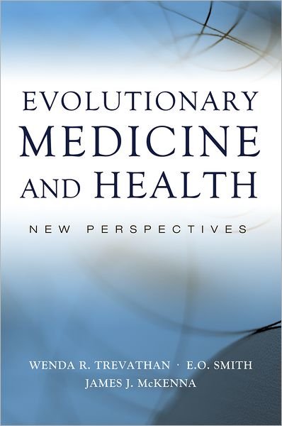 Cover for Evolutionary Medicine and Health: New Perspectives (Gebundenes Buch) (2009)