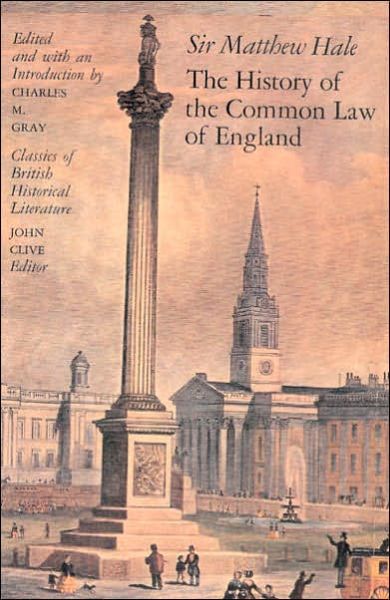 Cover for Sir Matthew Hale · The History of the Common Law of England (Paperback Book) [New edition] (2002)