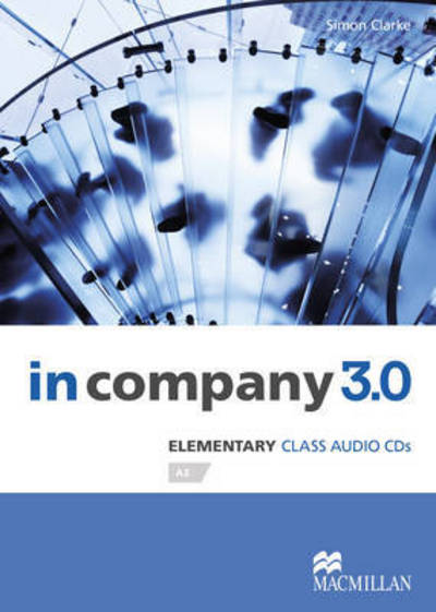 Cover for Simon Clarke · In Company 3.0 Elementary Level Class Audio CD (Audiobook (CD)) (2014)