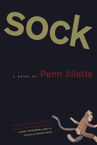 Sock - Penn Jillette - Books - St. Martin's Griffin - 9780312328054 - July 1, 2004