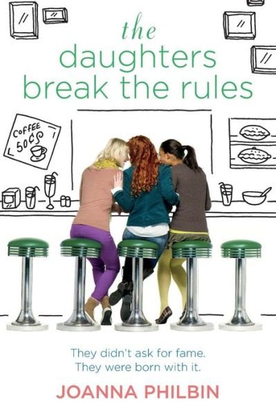 Cover for Joanna Philbin · The Daughters Break the Rules (Paperback Bog) (2011)