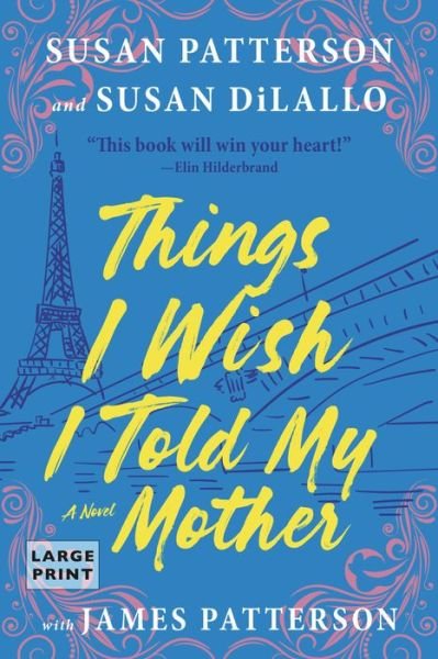 Cover for Susan Patterson · Things I Wish I Told My Mother (Pocketbok) (2023)