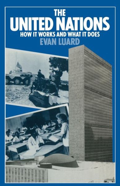 Cover for Evan Luard · The United Nations: How it Works and What it Does (Paperback Book) [1979 edition] (1979)