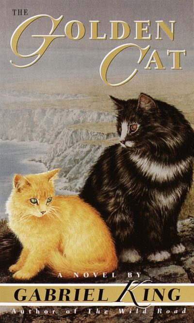 Cover for Gabriel King · The golden cat (Book) (1999)