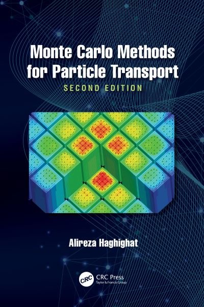 Cover for Alireza Haghighat · Monte Carlo Methods for Particle Transport (Hardcover bog) (2020)