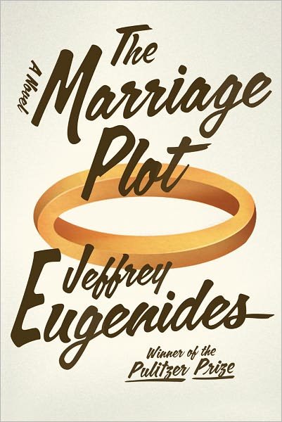 Cover for Jeffrey Eugenides · Marriage Plot (Hardcover Book) (2011)
