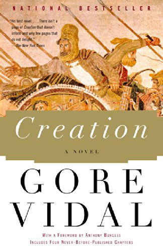 Cover for Gore Vidal · Creation: A Novel - Vintage International (Pocketbok) (2002)