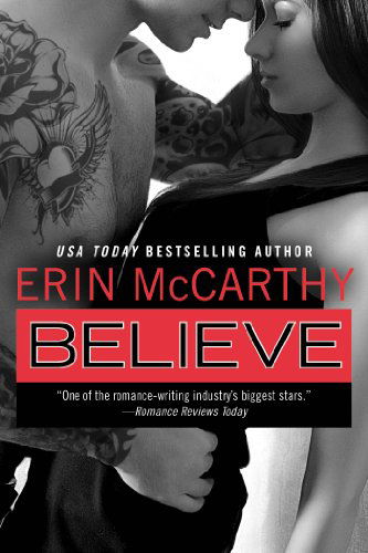 Cover for Erin McCarthy · Believe (Paperback Book) (2014)