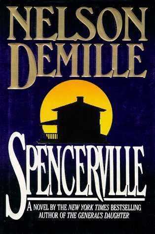 Cover for Nelson Demille · Spencerville (Inbunden Bok) [1st edition] (1994)