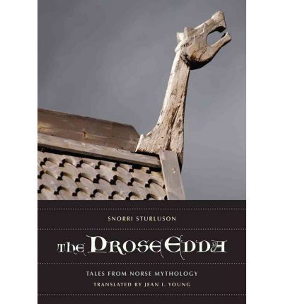 The Prose Edda: Tales from Norse Mythology - Snorri Sturluson - Bøker - University of California Press - 9780520273054 - 19. juni 2012