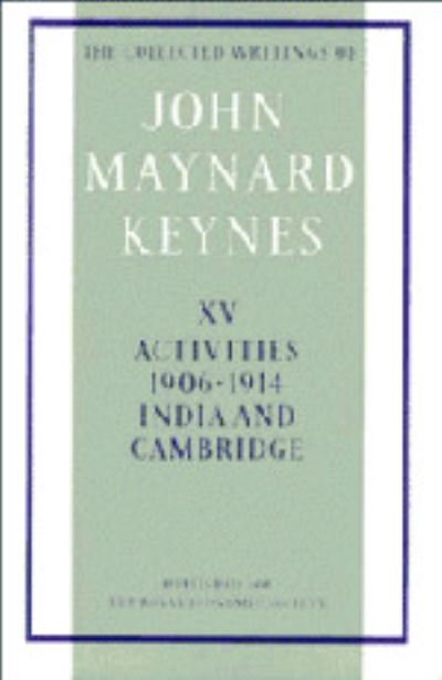 Cover for John Maynard Keynes · The Collected Writings of John Maynard Keynes - The Collected Writings of John Maynard Keynes (Hardcover Book) (1978)