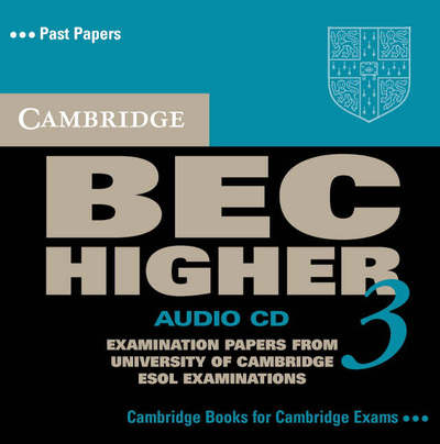 Cover for Cambridge ESOL · Cambridge BEC Higher 3 Audio CD - BEC Practice Tests (Audiobook (CD)) (2006)