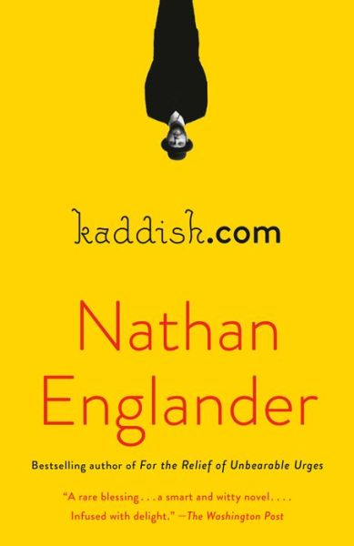 Cover for Nathan Englander · Kaddish.com: a Novel (Paperback Book) (2020)